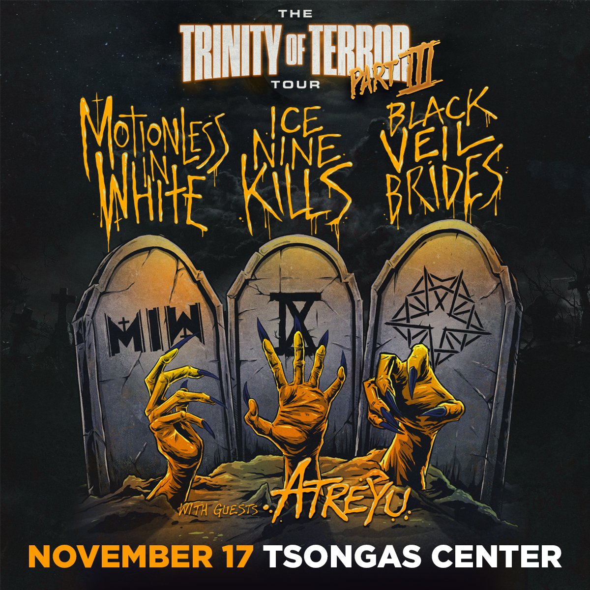 TsongasCenter's tweet photo. The Trinity of Terror Tour is making a stop in Lowell, MA! Join us November 17th at the Tsongas Center to see Ice Nine Kills, Motionless In White, and Black Veil Brides perform. Tickets go on sale Friday, August 5th at 10am. https://t.co/MZ3mctk2Hi