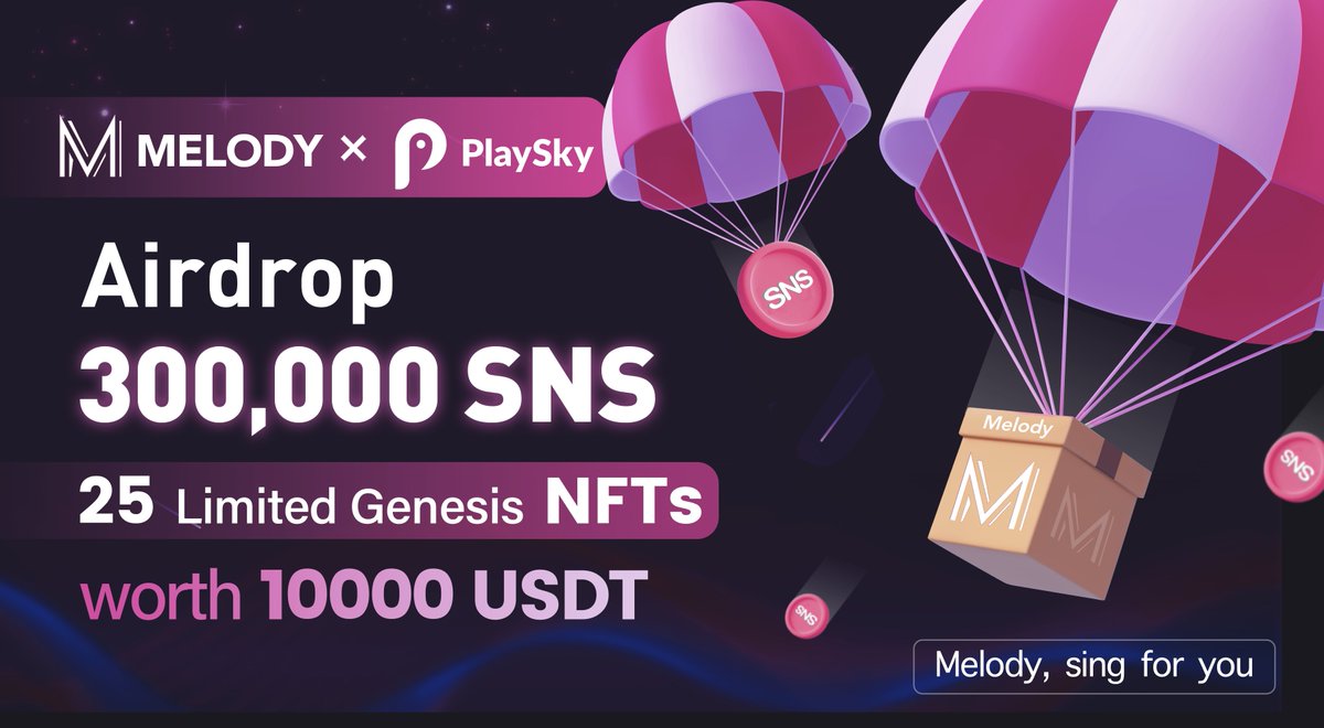 playskyio's tweet photo. 🎁@playskyio X @Melody_SGS Airdrop🎁

💰 3000 $SNS will be spared to 5⃣0⃣ winners  

👇Task away 
🔗https://t.co/6vQEENmmSf

#Web3 #singtoearn #Airdrop #Giveaway https://t.co/kmipaNvwyi