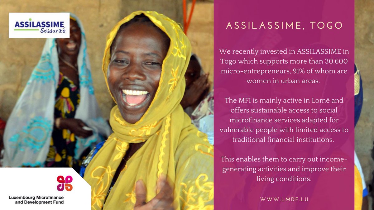 Last quarter, LMDF invested in #ASSILASSIME in #Togo which supports more than 30,600 micro-entrepreneurs, 91% of whom are #women in urban areas. The MFI offers #access to #sustainable #social #microfinance services adapted to #vulnerable #people. lmdf.lu/en/imf/assilas…