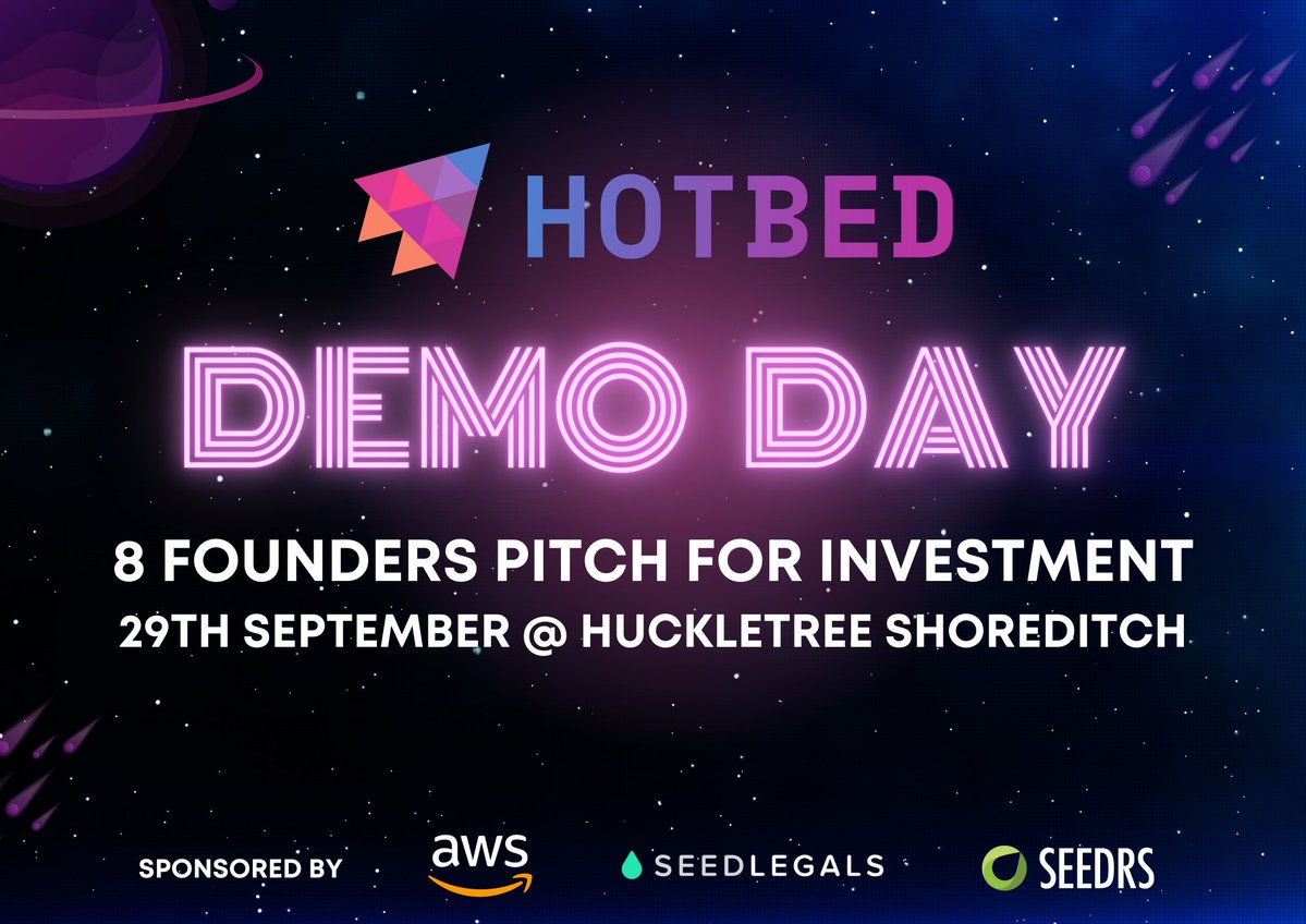 Hotbed (@hotbed_co) on Twitter photo Calling all #founders, #angels & VCs...our Demo Day tickets are now live ⚡️
8 standout startups who've spent the past 2 months relentlessly focused on beta growth & traction, are pitching live for investment. 
📌29/9. Huckletree Shoreditch.
Tickets thehotbed.co/events-by-hotb… Calling all #founders, #angels & VCs...our Demo Day tickets are now live ⚡️
8 standout startups who've spent the past 2 months relentlessly focused on beta growth & traction, are pitching live for investment. 
📌29/9. Huckletree Shoreditch.
Tickets thehotbed.co/events-by-hotb…