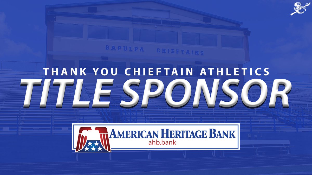 ChieftainAth's tweet photo. The Sapulpa Athletic Department would like to thank @bankahb for being a Title Sponsor for the 2022-23 school year!

https://t.co/sFaxuXmG0y
(918) 224-3210
2 S Main St, Sapulpa, OK 74066 https://t.co/45InnXaQAt