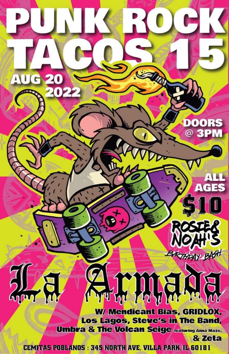StevesInTheBand's tweet photo. PUNK ROCK TACOS 15!!!!!! 

August 20th @ Cemitas Poblanos in Villa Park! Can’t wait to open up for @laarmadamusic https://t.co/ZQoLfGnhUc