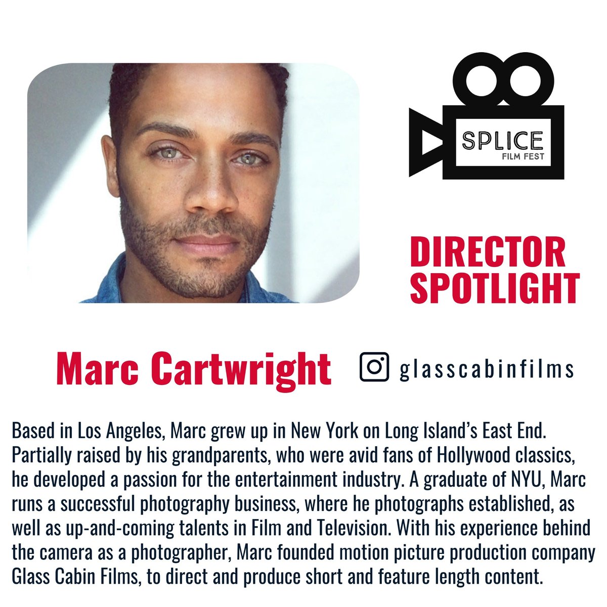 SpliceFilmFest's tweet photo. Marc Cartwright - DIRECTOR SPOTLIGHT

Based in L.A., Marc grew up in New York. Partially raised by his grandparents, who were avid fans of Hollywood classics, he developed a passion for the entertainment industry. A graduate of NYU, Marc runs a successful photography business. https://t.co/6P6MrkJ0T3