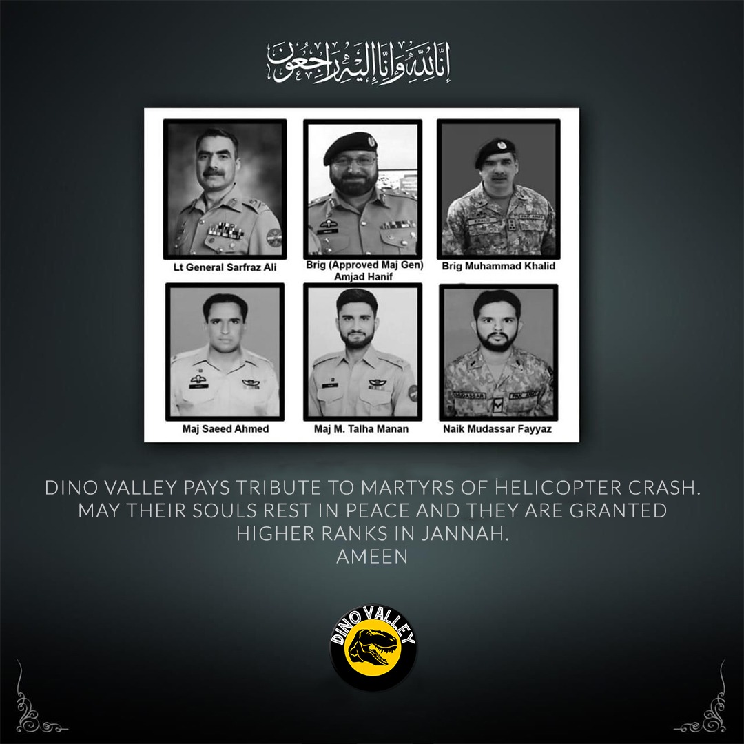 DinoValleyPK's tweet photo. Dino Valley pays Tribute to Martyrs of Helicopter Crash. May their Souls Rest in Peace and they are Granted Higher Ranks in Jannah. 
Ameen.
#PakistanArmedForces #MartyrsNeverDie #Tribute #HelicopterCrash #Dinovalley #Pakistan https://t.co/FWB8n4fF7r