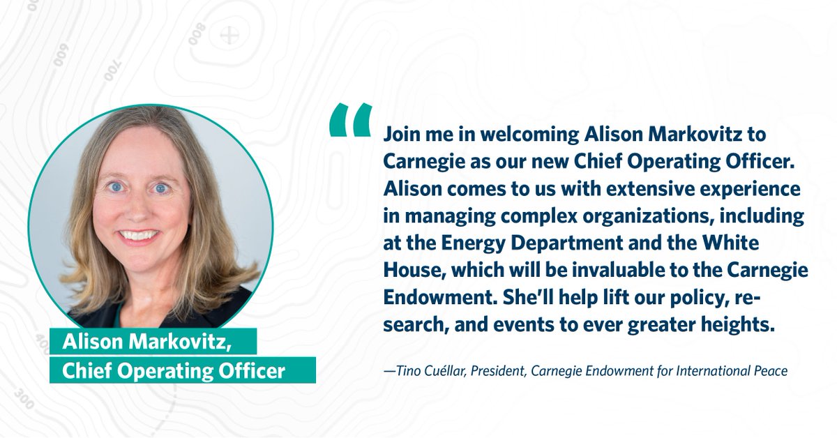 We are pleased to announce that <a href="/AlisonMarkovitz/">Alison Markovitz</a> is the new Chief Operating Officer of the Carnegie Endowment.