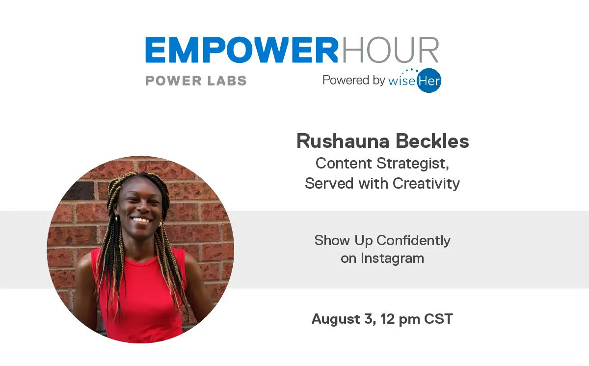 getWiseconnect's tweet image. Our next Empower Hour - Power Labs episode, Show Up Confidently on Instagram, welcome Rushauna Beckles, founder and content marketing strategist of Served with Creativity.
Join us on August 3 at 12 p.m. CST
Register now:  bit.ly/EH_RushaunaBec…
#getWise #instagrammarketing