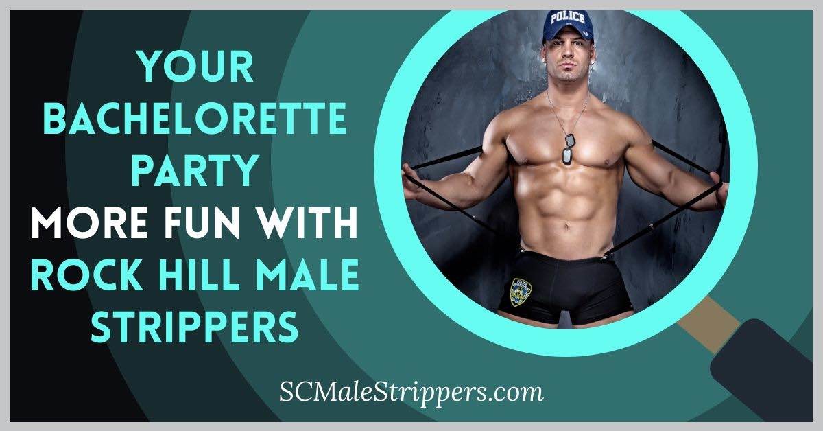 Malestripperssc On Twitter Have Plenty Of Fun With Our Hottest Selection Of Rock Hill Male