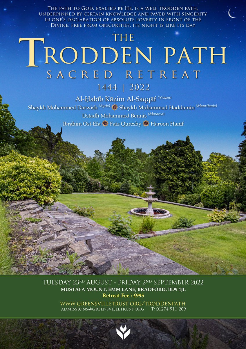 Mustafa_mount's tweet photo. The Trodden Path - Sacred Retreat 2022

Apply: https://t.co/Nh6CcfvMet

Teachers:
al-Ḥabīb Kāẓim as-Saqqāf
Shaykh Muhammed Darwish
Shaykh Muhammad Haddamin 
Ustadh Mohammed Bennis
Ibrahim Osi-Efa
Faiz Qureshy
Haroon Hanif

#troddenpath #mustafamount #retreat #habibkazim https://t.co/QLUKy5CNfi