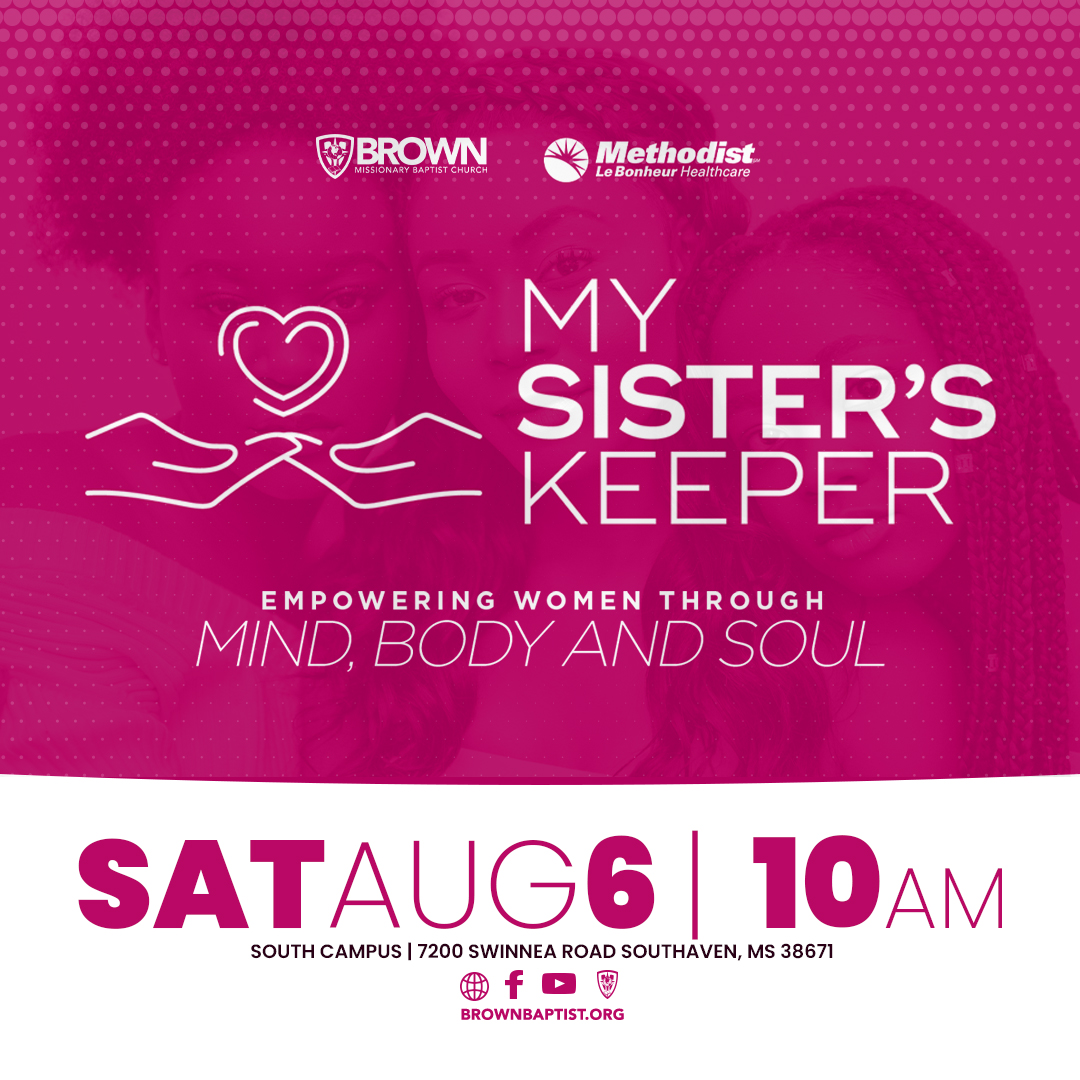memphisdfs's tweet photo. On Saturday, August 6th, My Sister’s Keeper in collaboration with Brown M. B. Church “Empowering Women Through Mind, Body and Soul”. 
 Here is the registration link: https://t.co/frI7Wu3llG https://t.co/O081QaiBbb