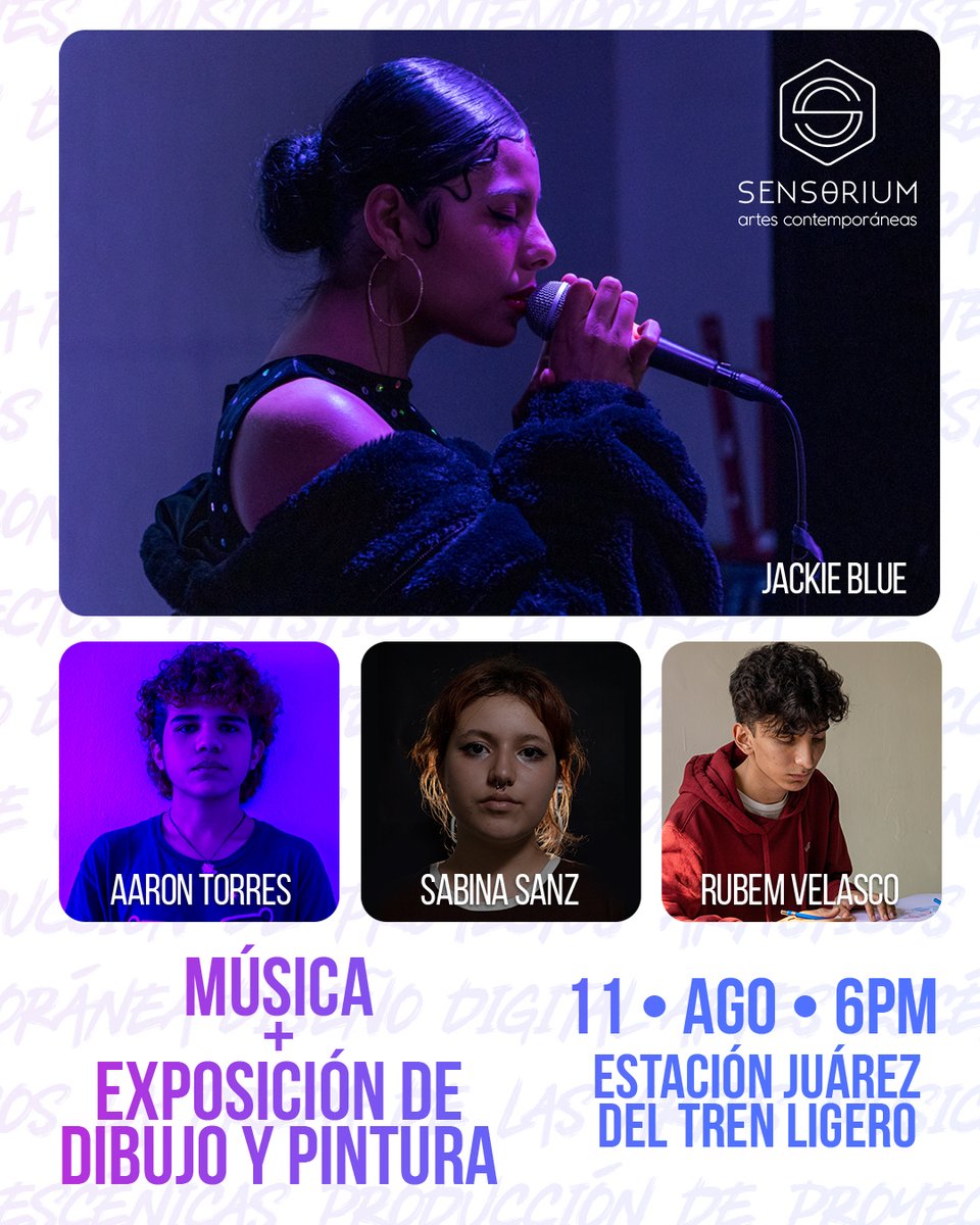 SensoriumArtesC's tweet photo. El próximo jueves 11 de agosto tendremos una exposición de dibujo y pintura por parte de nuestros alumnos y egresados de Diseño Digital + el talento de Jackie Blue amenizando con la parte musical. 
Todos invitados a las 6:00 pm en la estación Juárez del Tren Ligero 
#SerSensorium https://t.co/hCVBd1MtF5