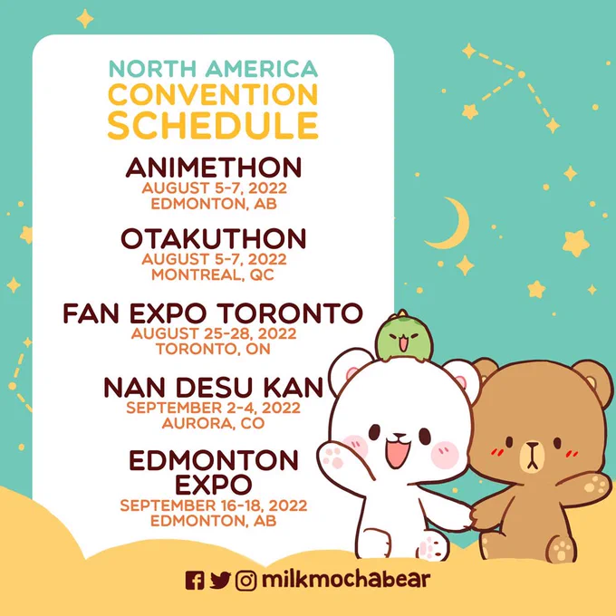 We made list of all remaining NA conventions! 🌟
Our next stop will be Animethon &amp; Otakuthon this weekend!

Looking forward to meet you all! 💖
---
#milkmochabear 