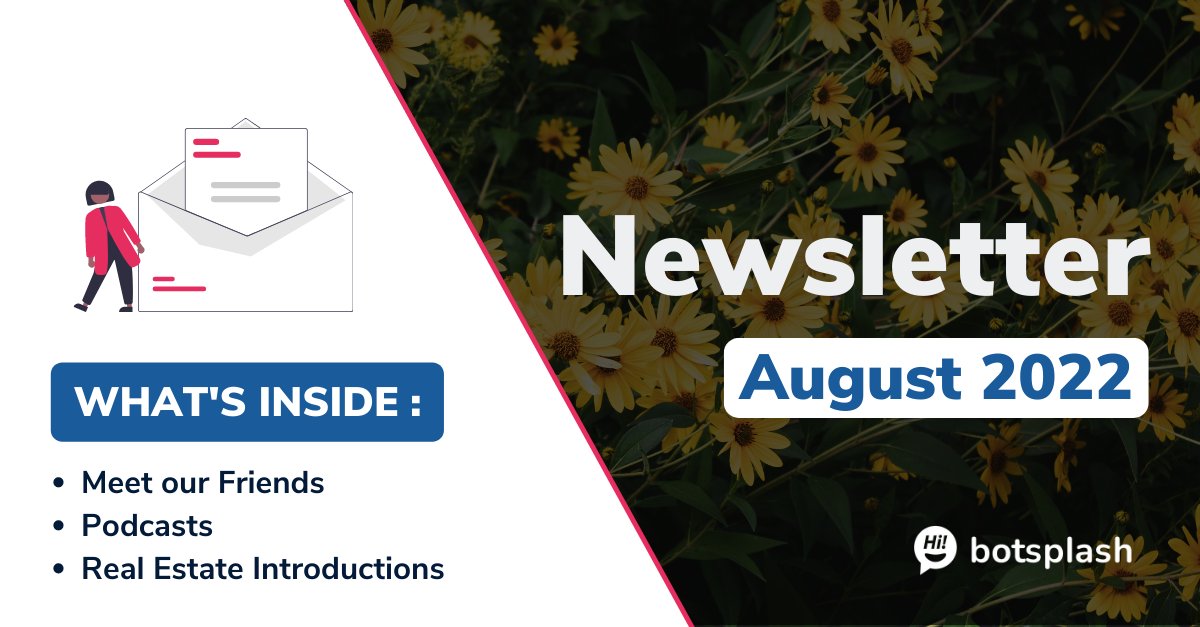 botsplash_'s tweet photo. Happy August! This month's newsletter is centered around friends and the community. Please enjoy the content and let us know if we can provide connections. 

Click the link to view: 
https://t.co/0H9ajFhjeh

#Botsplash #Newsletter #Community #Mortgage #RealEstate #LeadManagement https://t.co/x0JlhrHnFQ