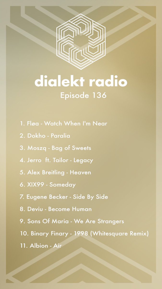 Dialekt Radio Episode #136 featuring <a href="/FloaMusic/">Fløa</a> <a href="/jerromusic_/">Jerro</a> <a href="/SonsOfMaria/">Sons Of Maria</a> and more lnk.to/DialektRadio