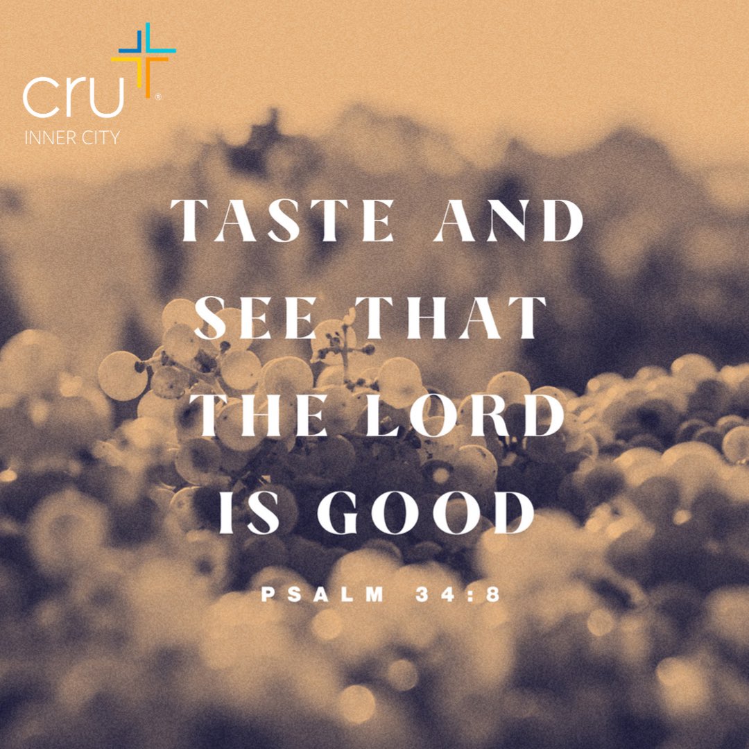 CruInnerCity's tweet photo. Many have seen. See for yourself. God is good!🙌

"Taste and see that the LORD is good; blessed is the one who takes refuge in him."

#Cruinnercity #bibleverse https://t.co/CdiahoeAdz