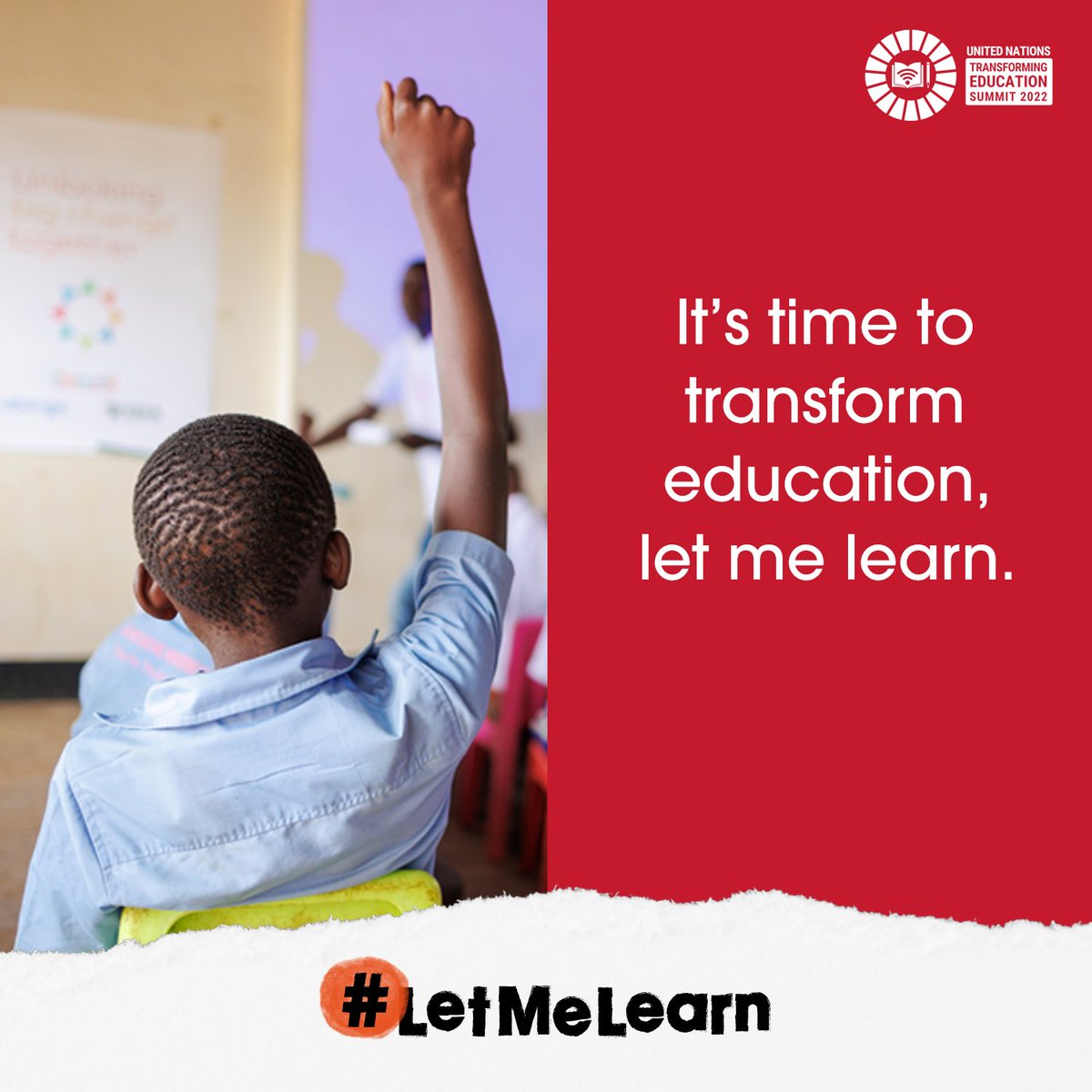 It’s time to end learning gaps and create equal learning opportunities. #TransformingEducation requires leaders to listen to young people demanding: #LetMeLearn.