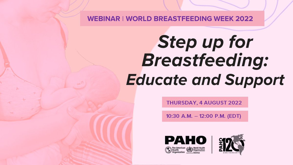 pahowho's tweet image. World #Breastfeeding Week 🤱, 1-7 AUG. 

📍 Join our webinar 💻 on Thursday, 4 AUG  🕙 10:30 am EDT 👉🏽 &quot;Step up for breastfeeding 🤱🏻: Educate and Support&quot;.

Registration ✏️ paho-org.zoom.us/webinar/regist…

#StepupforBreastfeeding #EducateandSupport