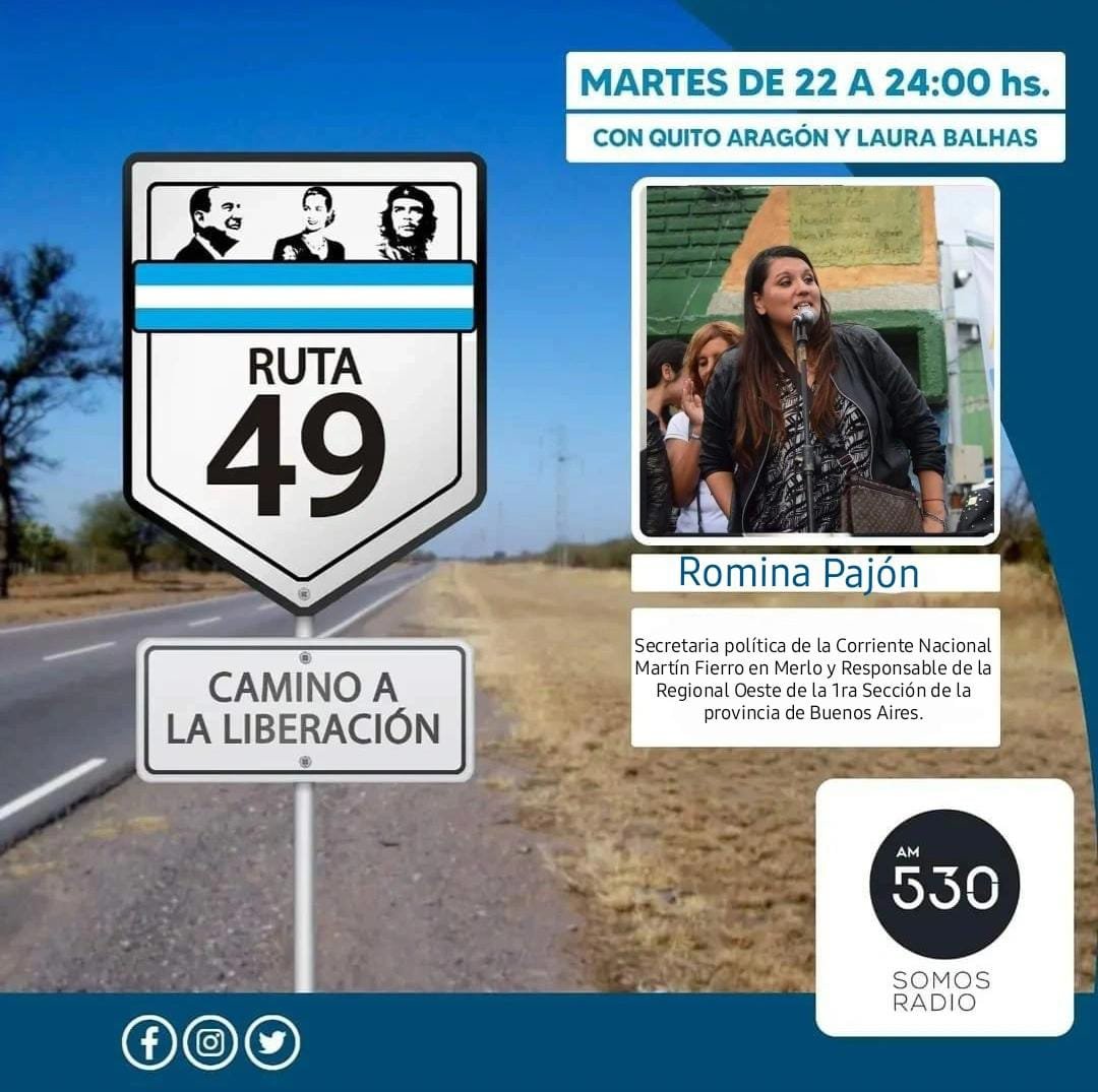 defierroradio's tweet photo. Ruta 49, El Camino de la Liberación 
🛣️4️⃣9️⃣ 🇦🇷
🎉 Subite a la Ruta de la Justicia Social 🎉

Conducen @quitoaragon y @LauraBalhas

Vamos a estar charlando con:
🎙️ Julio César Molina 
🎙️ Ernesto  Ojeda  
🎙️ Belén Flores
🎙️ Romina Pajón

¡De 22 a 24hs en @somosradioam530!
#Ruta49 https://t.co/PFWzsVqTzQ