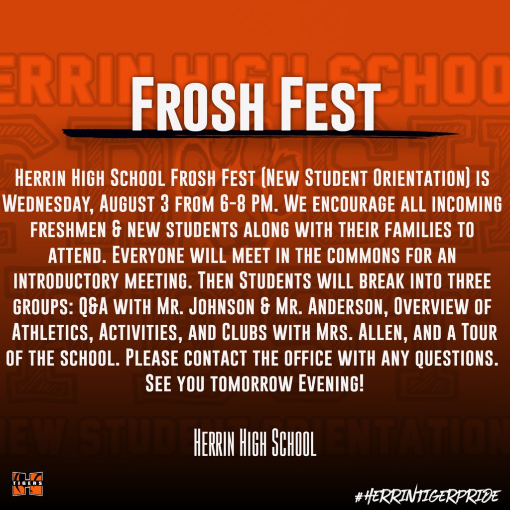 herrin_high's tweet photo. Frosh Fest 2022 information! https://t.co/LKAQ7yp9Jb