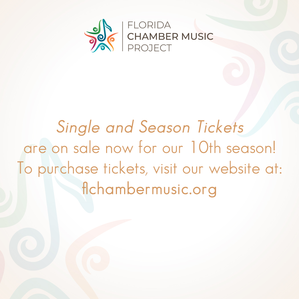 FLChamberMusic's tweet photo. Single and season tickets are on sale now for our 10th season! To purchase tickets, visit our website at:  https://t.co/RvEDT9JUm9 https://t.co/faccli6f2i