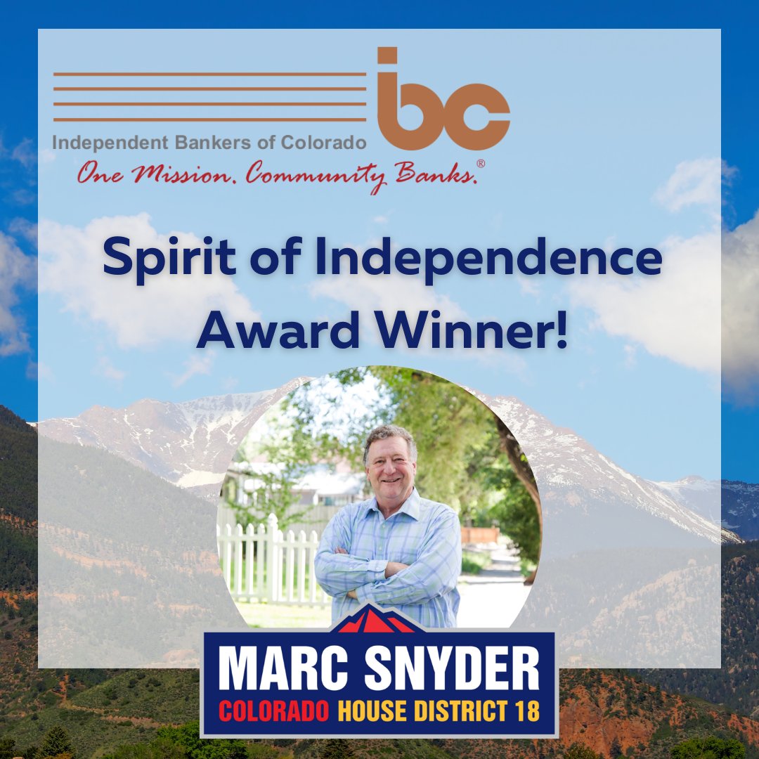 I'm honored to once again be the recipient of the Spirit of Independence Award from the Independent Bankers of Colorado!