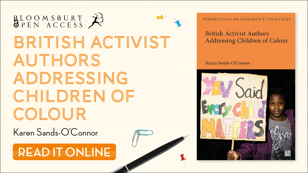 BloomsburyDigtl's tweet photo. British Activist Authors Addressing Children of Colour by @ksandsoconnor explores a history of activists writing for and about children of colour from abolition to Black Lives Matter.

Read it #OpenAccess on Bloomsbury Collections👉 https://t.co/zczeBE3Bvn https://t.co/P6eNtXMyZf
