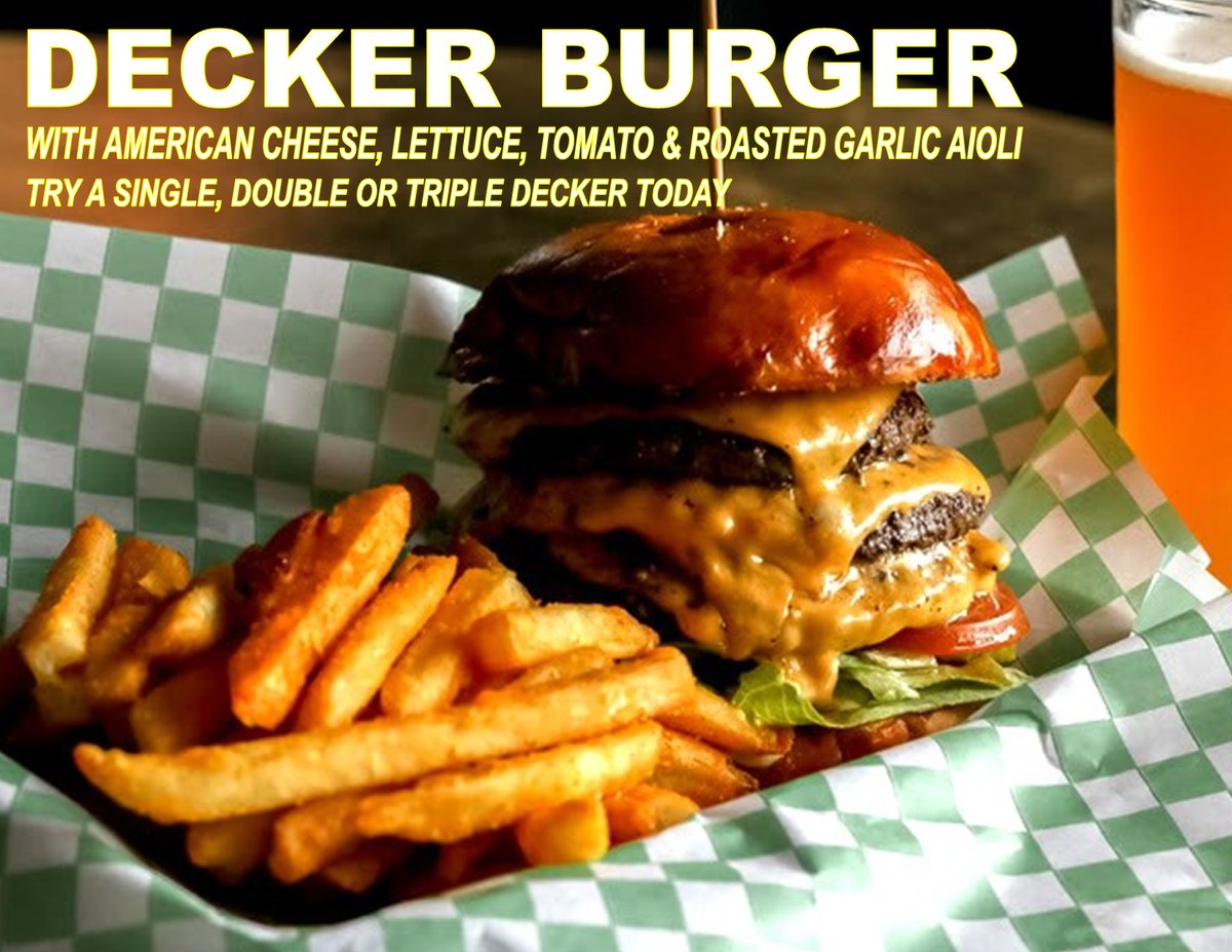 ParkPlace2's tweet photo. We offer certified angus beef burgers. Stop by for a Decker Burger today! #singledecker #doubledecker #tripledecker https://t.co/bsjmAbw0wQ