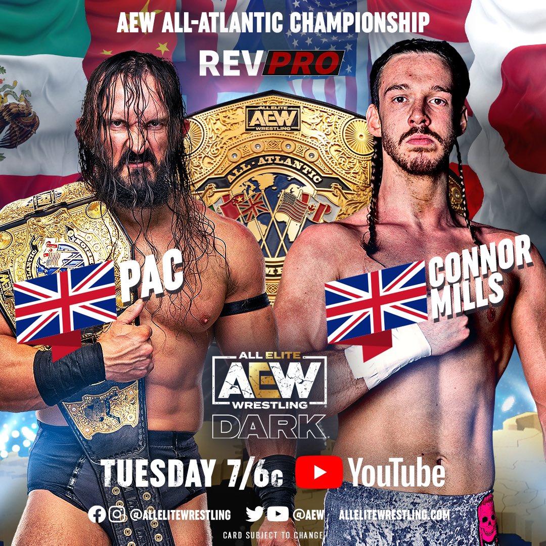 On tonight’s new episode of #AEWDark, #AEW All-Atlantic Champion @BASTARDPAC defends the title against Connor Mills at 7/6c on YouTube.com/AEW!