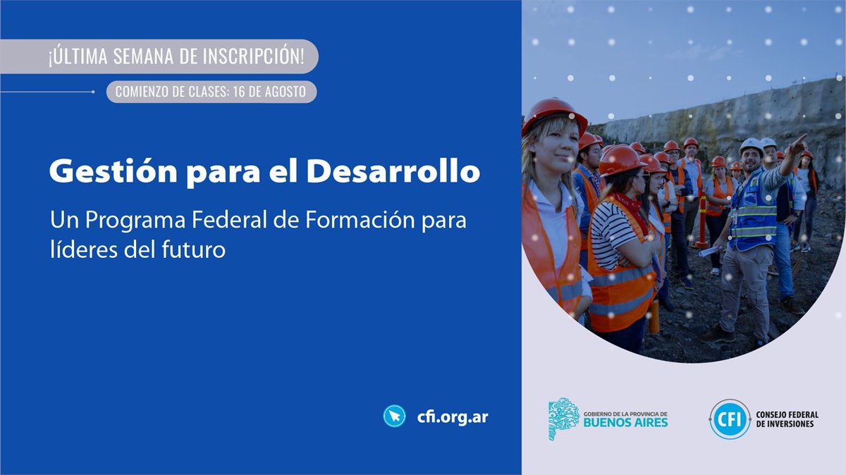 📢 *Gestión para el Desarrollo | Última semana para inscribirse a la tercera edición del Programa Federal de Formación del CFI*.
📌 Si tenés entre 21 y 35 años y tenés vocación de liderazgo ¡postulate! Tenés tiempo hasta el viernes 5 de agosto.

👉 bit.ly/inscripcionPFF