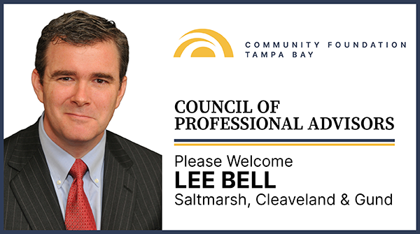 CFTampaBay's tweet photo. Welcome to Lee Bell of Saltmarsh, Cleaveland &amp; Gund. Our Council of Professional Advisors serve as ambassadors and advocates for the advancement of philanthropy within Tampa Bay. #communityleadership https://t.co/JVA926XzfT