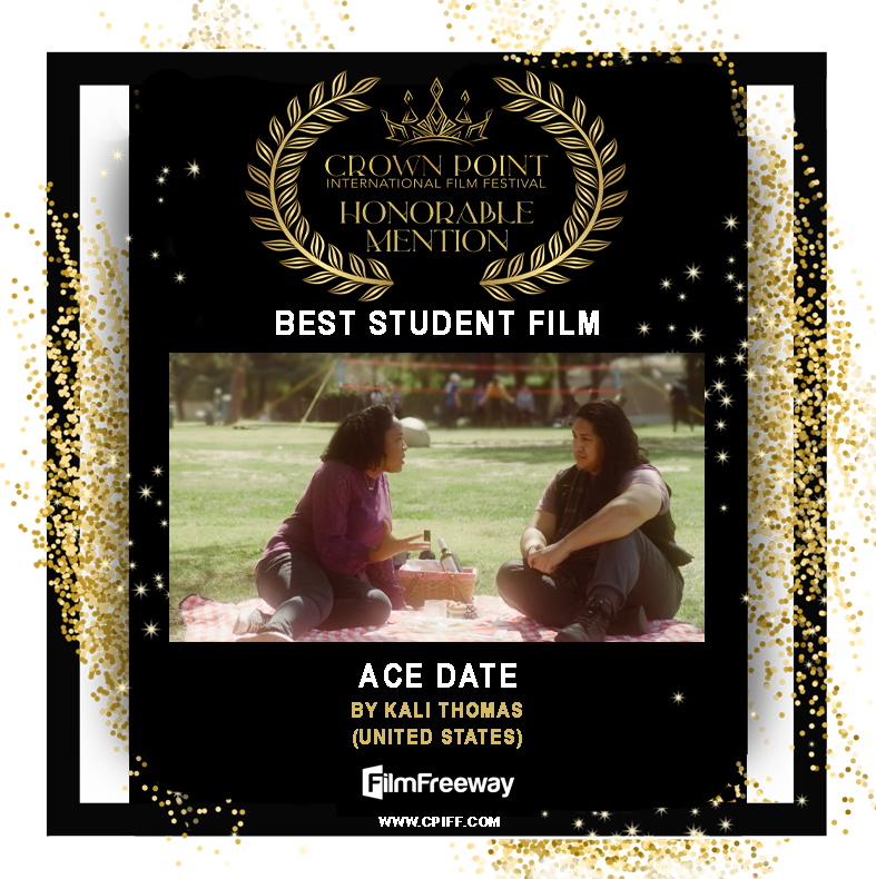 KaliBali87's tweet photo. I am so happy to have been awarded with an Honorable Mention for Best Student Film by the Crown Point International Film Festival July 2022 edition! #CPIFF #AceDate https://t.co/s8VUxRsuXC