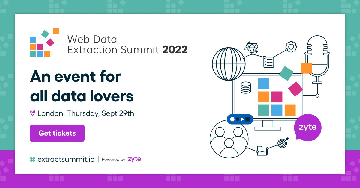 zytedata's tweet photo. Join us at @ExtractSummit in London on 29th September to hear all about the web scraping best practices and ethical use cases. Get your tickets now! https://t.co/825ZnZv1sH
#extractsummit2022 #webscraping #dataextraction #zyte #webdata #bigdata https://t.co/KxNacC9iUj