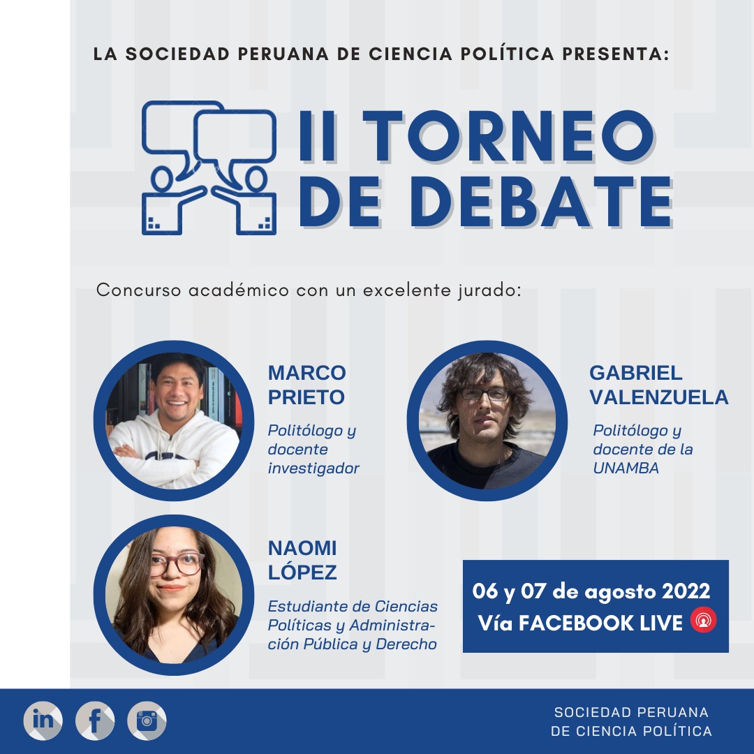 SociedadPCP's tweet photo. #SPCP | II TORNEO DE DEBATE
Tenemos el agrado de presentar el “II TORNEO DE DEBATE SPCP”.

❗Acompáñanos mediante Facebook Live el 06 y el 07 de agosto.

https://t.co/UxdVRH6XOd

#Debate #CienciaPolitica #Perú #spcp #politica #debatepolitico #debateperu https://t.co/GlRcNfpio6