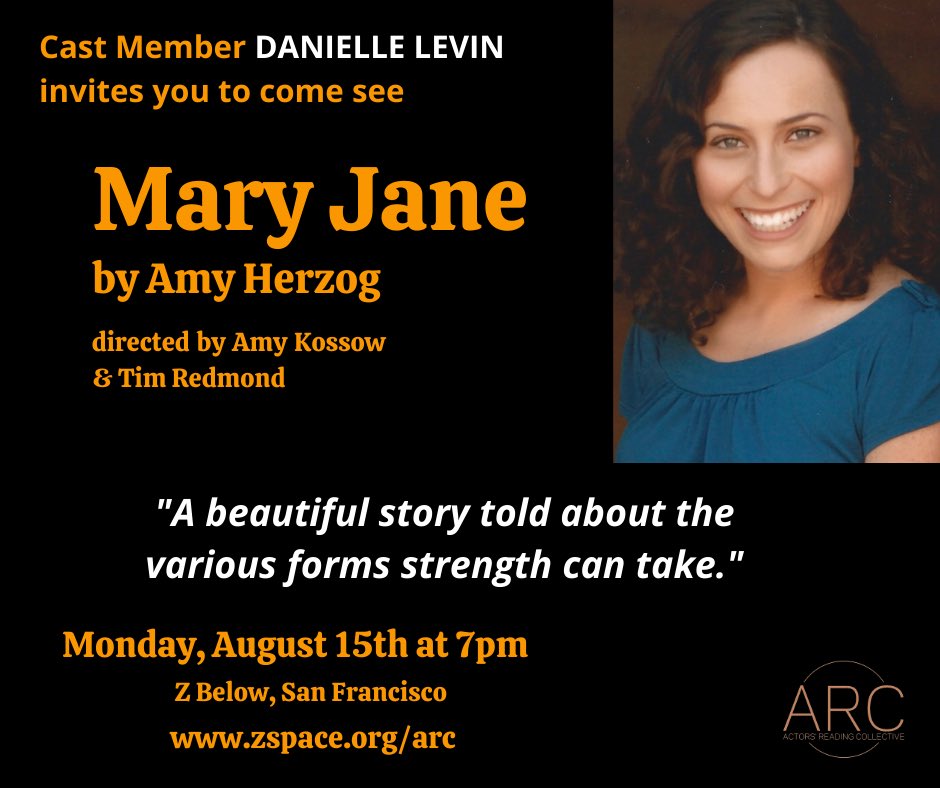 <a href="/arc_sfbay/">Actors Reading Collective</a> presents a live reading of MARY JANE by Amy Herzog.  

🗓August 15 at 7p PST at <a href="/zspaceSF/">Z Space Theater</a> 

🎟 Learn more:  zspace.org/arc