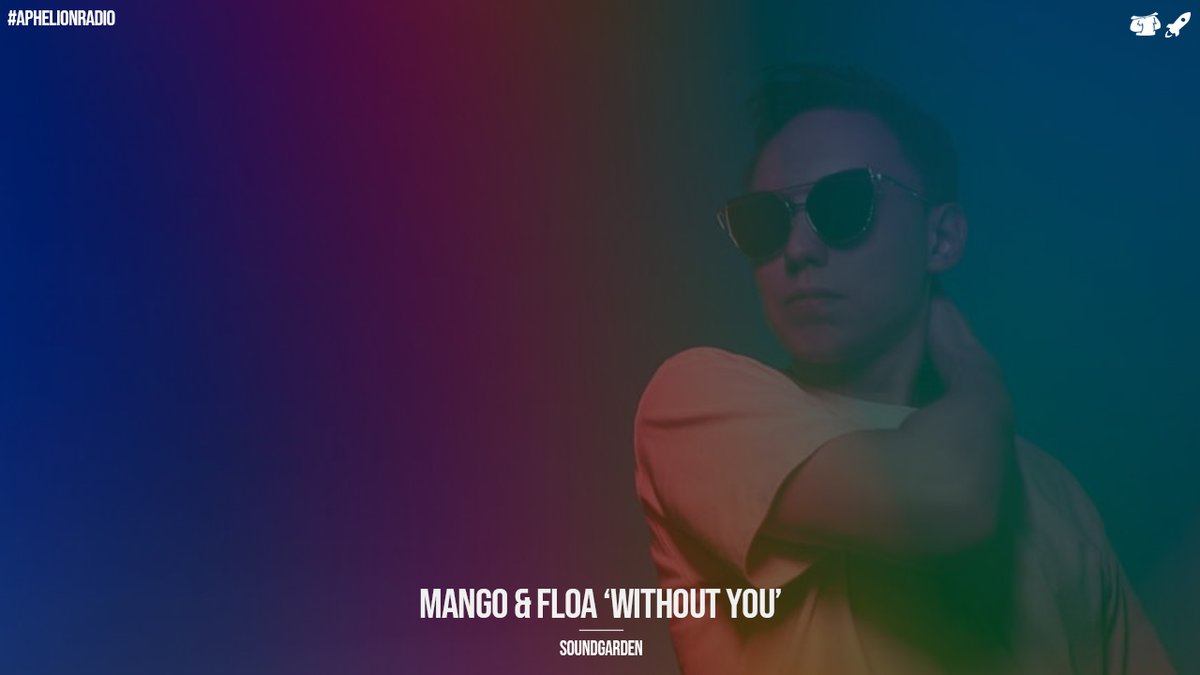 Aphelion Audio By Seren Santiago (@aphelionaudio) on Twitter photo 19. <a href="/themangoalley/">Mango Alley</a> & <a href="/FloaMusic/">Fløa</a> 'Without You' (<a href="/The_Soundgarden/">The Soundgarden</a>)
#AphelionRadio - Episode 131
Watch LIVE on YouTube:
youtu.be/peiwzY7GJz8
#APR131 19. <a href="/themangoalley/">Mango Alley</a> & <a href="/FloaMusic/">Fløa</a> 'Without You' (<a href="/The_Soundgarden/">The Soundgarden</a>)
#AphelionRadio - Episode 131
Watch LIVE on YouTube:
youtu.be/peiwzY7GJz8
#APR131