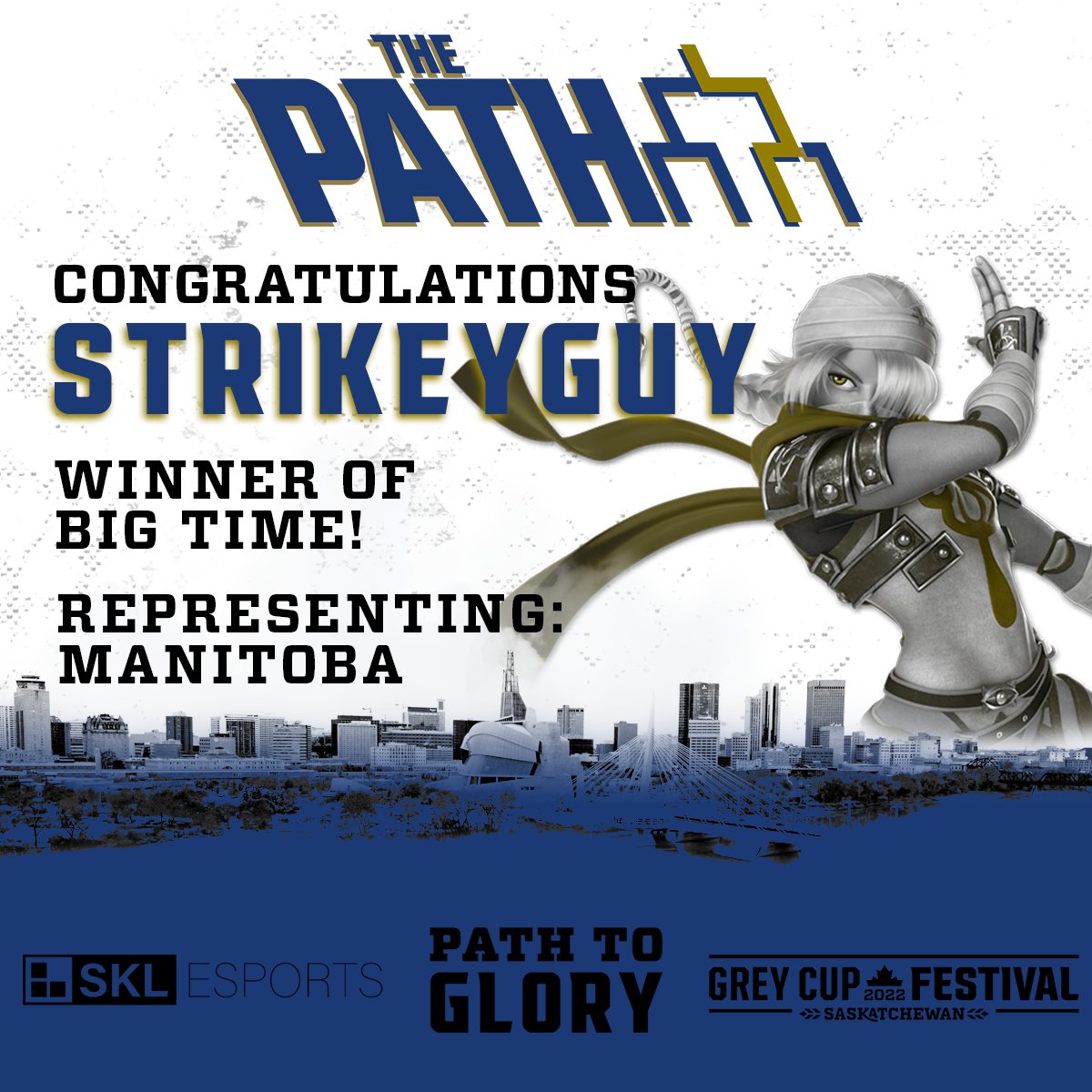 Congratulations to <a href="/Strikeyguy/">EYAD OSMAN</a> for winning Big Time! 🎉

We'll be seeing Strikeyguy at Path to Glory as he has earned his way to the <a href="/GreyCupFestival/">The Grey Cup Festival</a>!

Want to see who else is coming to Path To Glory? Find out more and register at the link below ⬇️
start.gg/ptg22