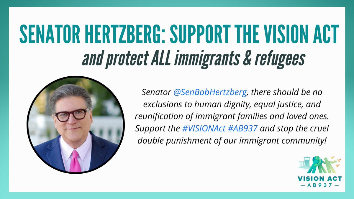 Senator @SenBobHertzberg, there should be no exclusions to human dignity, equal justice, and reunification of immigrant families and loved ones. Support the #VISIONAct #AB937 and stop the cruel double punishment of our immigrant community!
