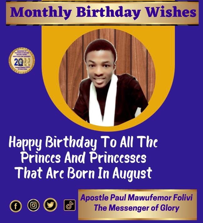 PF_Officiale's tweet photo. Happy Birthday To All Princes And Princesses That Are Born In August!

I thank the Almighty God  for opening a new season in your life. 
I pray that He gives you peace in all that concerns your Future. Let nothing and no one prevent you from fulfilling your destiny. https://t.co/aGUprchQQW