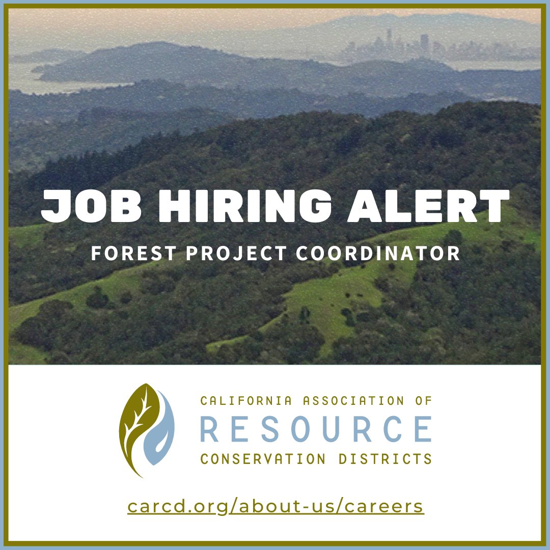 cafiresafe's tweet photo. CARCD is expanding their forestry team and seeking a motivated and creative conservation professional to assist RCDs in meeting the next generation of conservation challenges. View the full job announcemen &amp; application information here: https://t.co/3RUOUnJ226 @CARCD_org https://t.co/FeBKVSjZpp