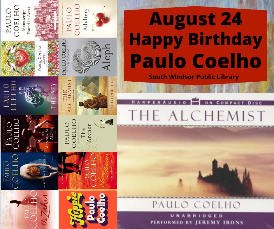 August 24: Happy Birthday Paulo Coelho!     
