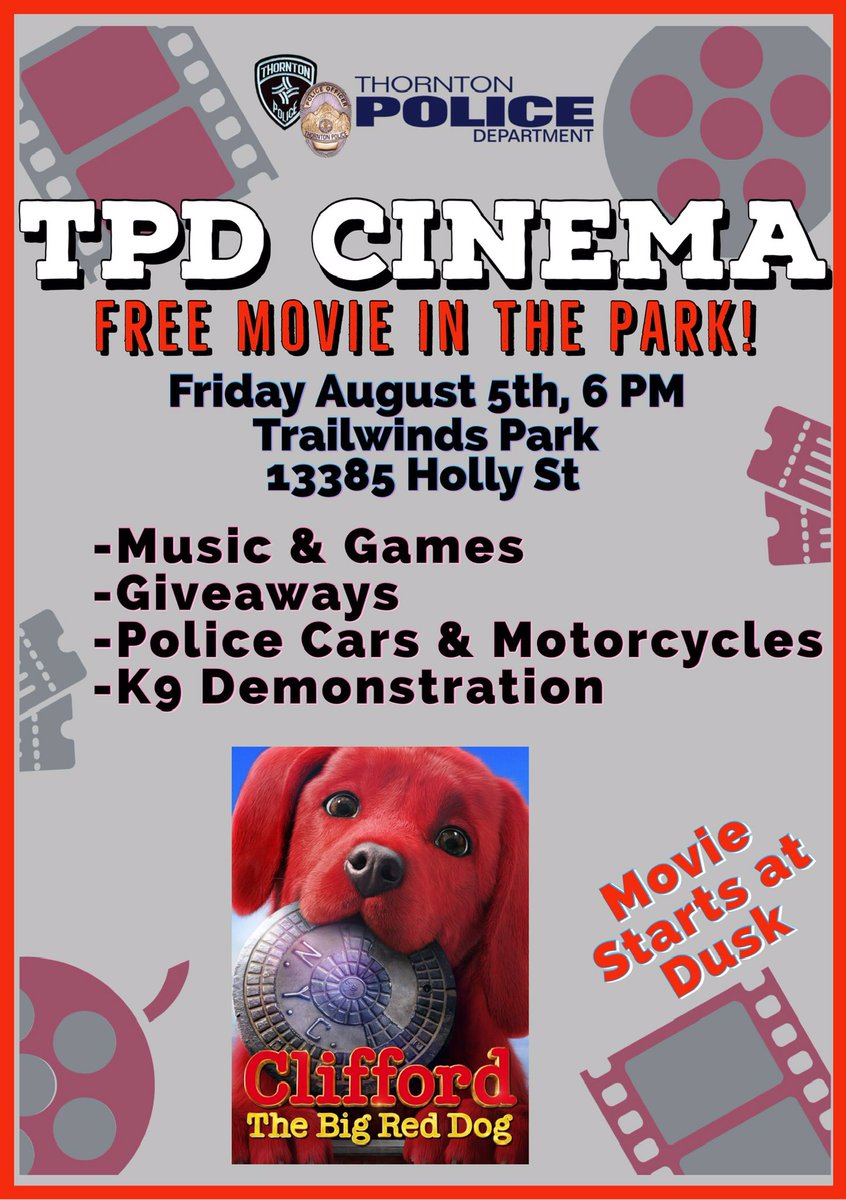 ThorntonPolice's tweet photo. 4 days till this amazing event! The last one was so much fun. Put it on your calendar, this Friday August 5th, Trailwinds Park! 🍿👮🏽♂️🎞🐕
#TPDconnecting
#TPDcommUNITY
#TheThorntonWay
@Adams12
@MapletonSchools
@MapletonSchools https://t.co/YAbUl4Dfja