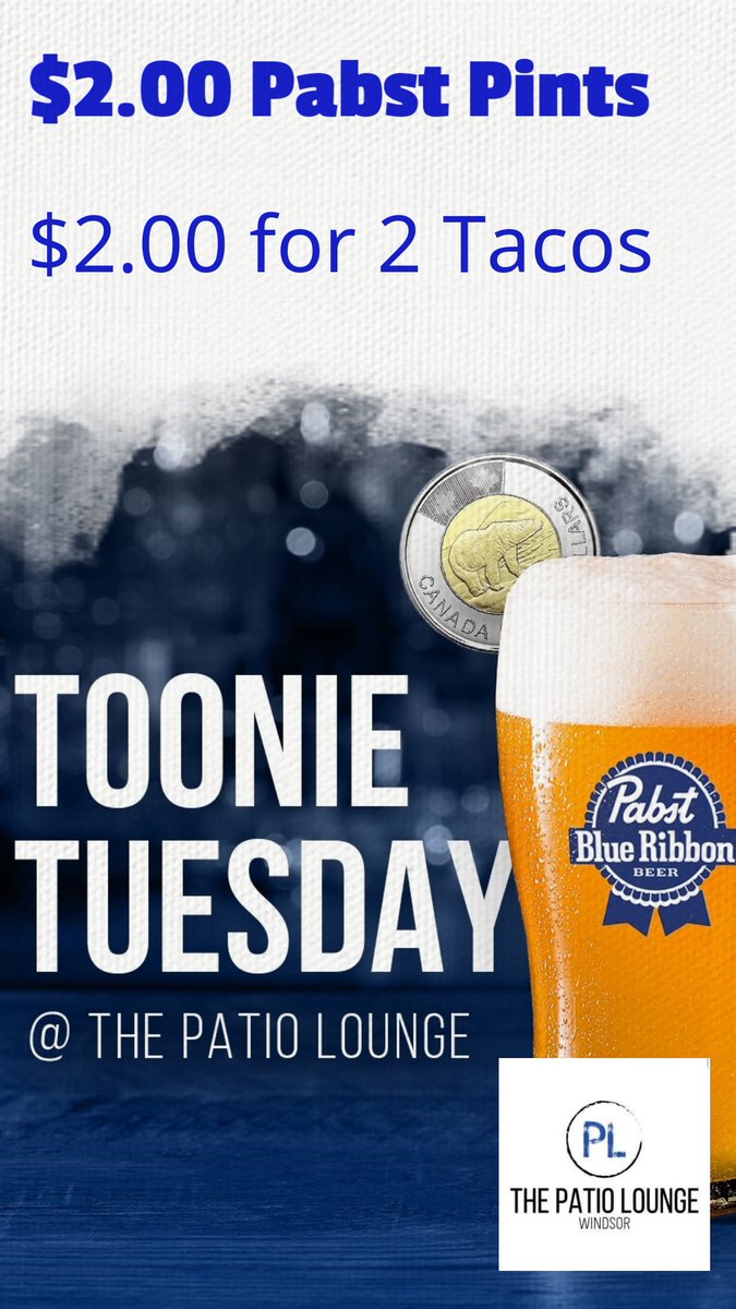 Don't miss Toonie Tuesday at the #PatioLounge #Windsor! #DowntownWindsor #YQG