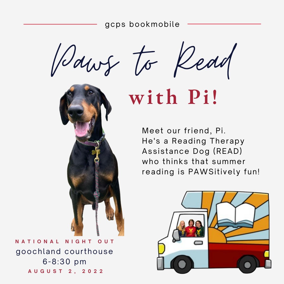 Did we mention that the Bookmobile will have Pi, too?! Pi is a Reading Therapy Assistance Dog (READ) who enjoys reading with children! Pi and his owner will be visiting with us TONIGHT at #NationalNightOut on the Goochland Courthouse green. Hope to see you there!