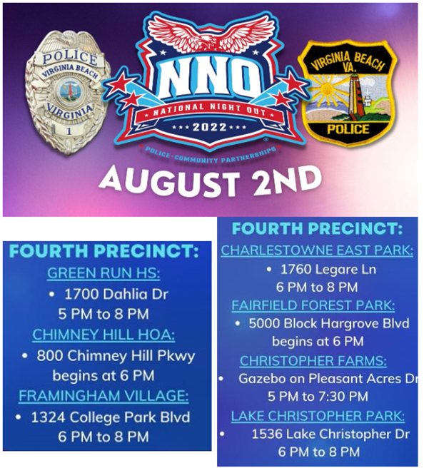 It's #NationalNightOut, please join <a href="/VBPD/">Virginia Beach Police Department</a> 👮‍♂️👮‍♀️at any of the seven locations in the #FourthPrecinct!!! #PoliceCommunityAreOne 🚓🏡<a href="/GreenRunHOA/">Green Run HOA 💚🏡</a> #ChimneyHillHOA