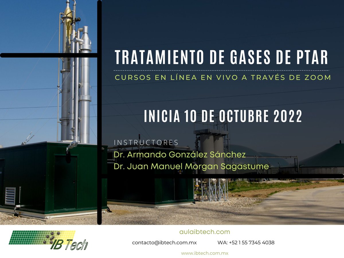 IBTechMx's tweet image. Los invitamos al Curso - Taller "Tratamiento de gases en PTAR". El curso será EN VIVO EN LÍNEA con una duración de 8 horas. 

Fecha de inicio: 10 de octubre de 2022

Para mayores informes: bit.ly/ct3TG-1010