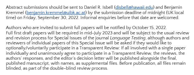 CALL FOR ABSTRACTS! @Daniel_R_Isbell and I are co-editing the @LangTestJournal Special Issue 2024 on '#OpenScience Practices in Language Testing and Assessment'. Submission deadline for abstracts: Sept 30, 2022. Looking forward to hearing from you!