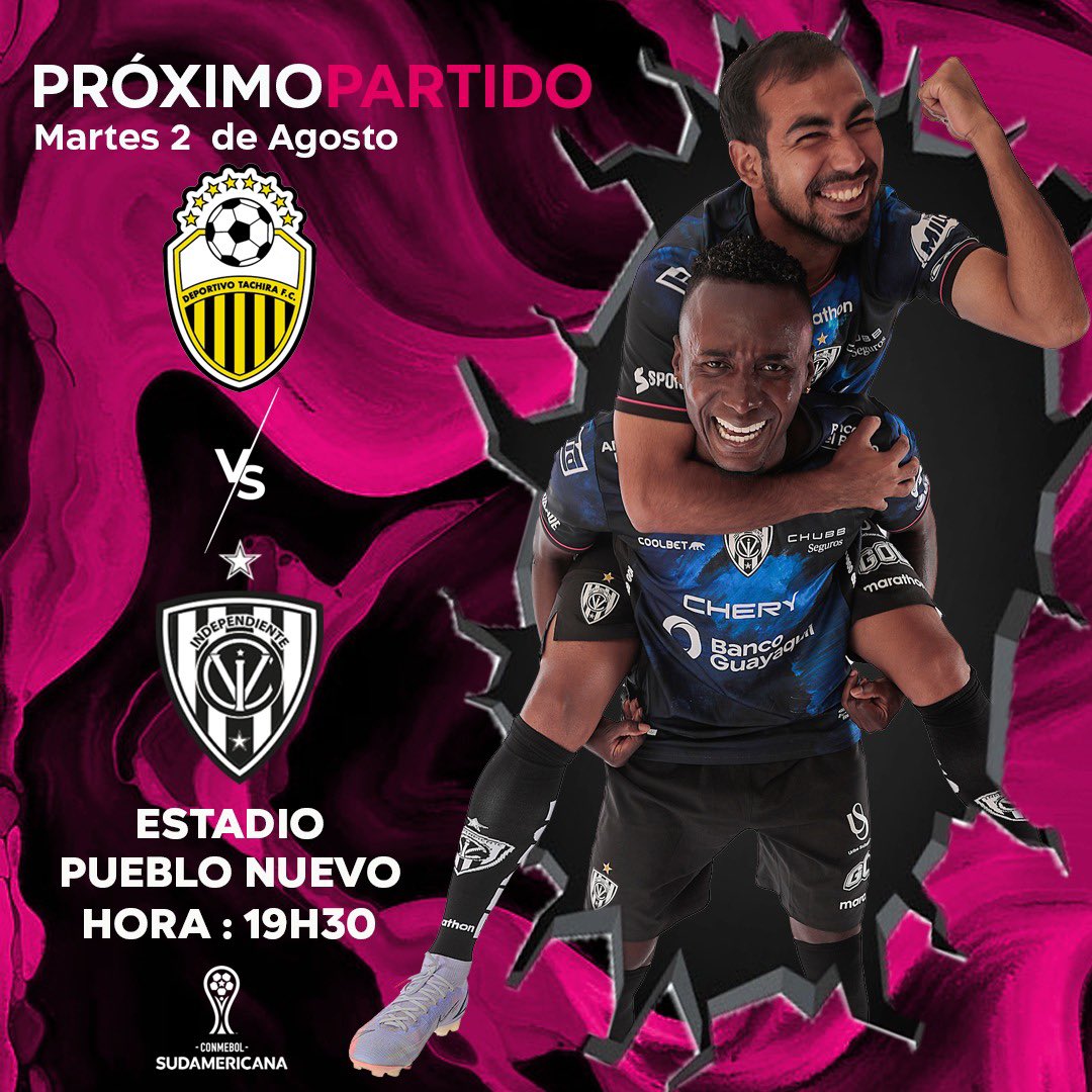 Pr贸ximo Partido馃憞 馃棑 8 de - Independiente Del Valle