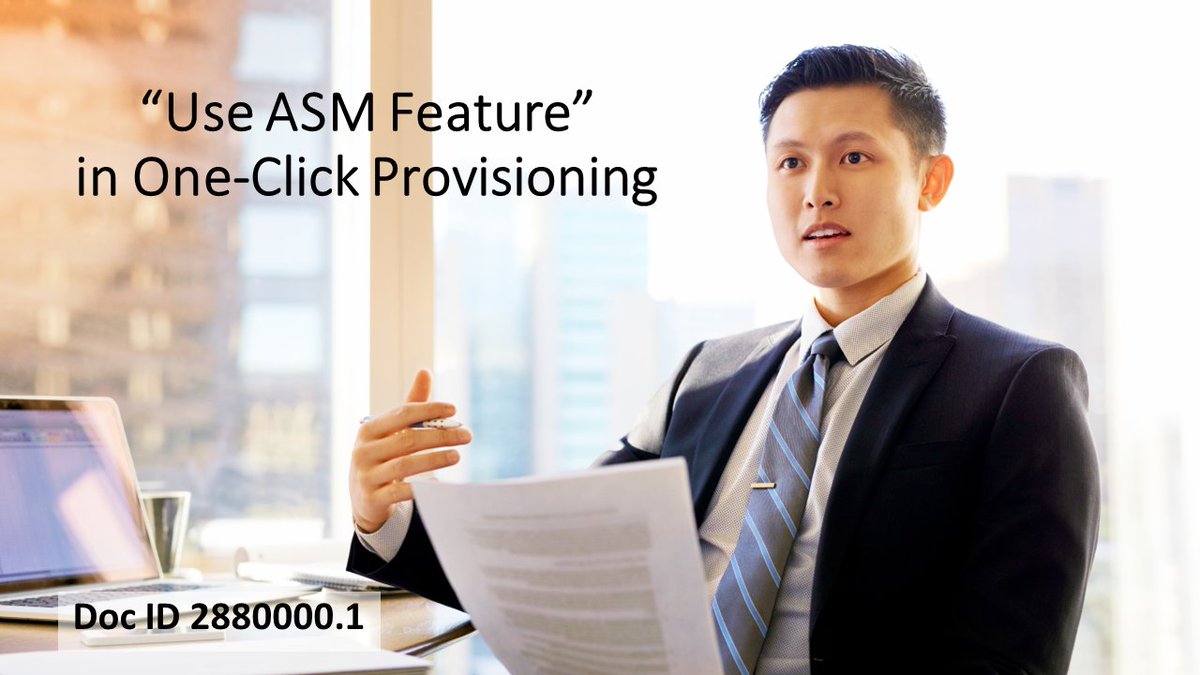 OracleJDEdwards's tweet photo. New KM document explains the "Use ASM Feature" option in One-Click Provisioning in @OracleJDEdwards #CloudProvisioning. Doc ID 2880000.1. https://t.co/yvNQ2pGtlD https://t.co/VrPQEtCfbI
