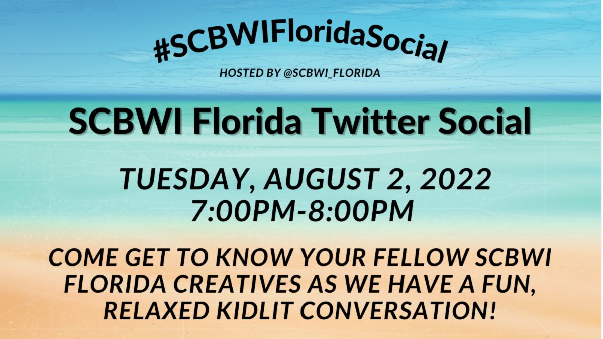 SCBWI_Florida's tweet image. Set your clocks, and we’ll see you at 7:00 PM! #SCBWIFloridaSocial