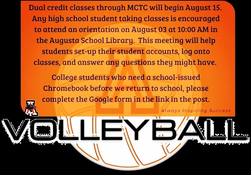 AugustaVolley's tweet photo. Tomorrow morning at 10AM there is an orientation held by MCTC in our school library open to any high school student taking dual credit courses. The course work for these dual credit courses begins August 15th. #studentathlete #studentcomesfirst #LadyPanthersVolleyball #IGotYou https://t.co/UR5QjFteHm