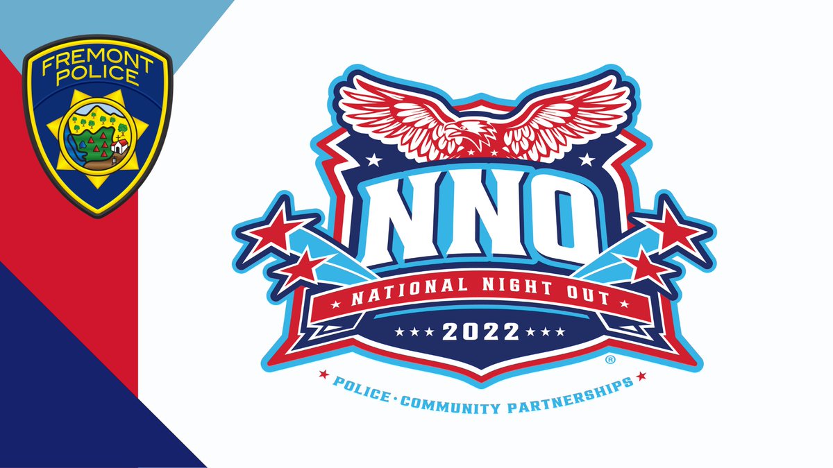 FremontPD's tweet photo. Are you ready for National Night Out? Staff from @FremontPD @FremontFire @Fremont_CA  will be visiting pre-registered neighborhood parties tonight. We're ready to make this year's NNO the best yet! 
#FremontSTRONG #FremontNNO2022 https://t.co/ONNruP523P